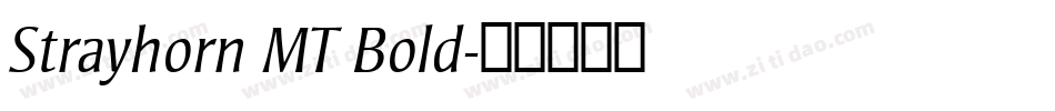 Strayhorn MT Bold字体转换